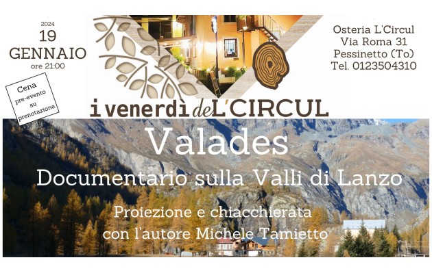 19 gennaio 2024 - Proiezione docufilm Valades di Michele Tamietto