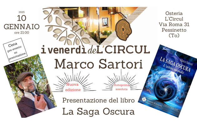10 Gennaio 2025 - Marco Sartori "La Saga Oscura" - Presentazione del libro
