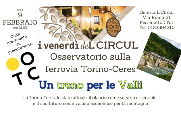 9 Febbraio 2024 - Osservatorio sulla Torino-Ceres - Un treno per le Valli