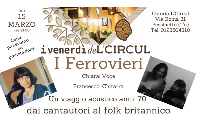 15 Marzo 2024 - I Ferrovieri - Un viaggio acustico anni '70