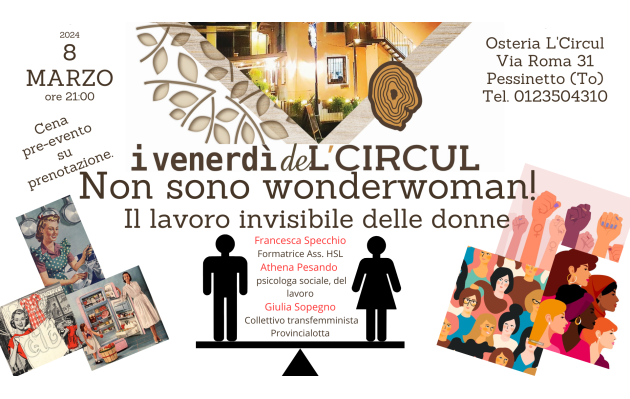8 Marzo 2024 - Non sono Wonderwoman! - Il lavoro invisibile delle donne