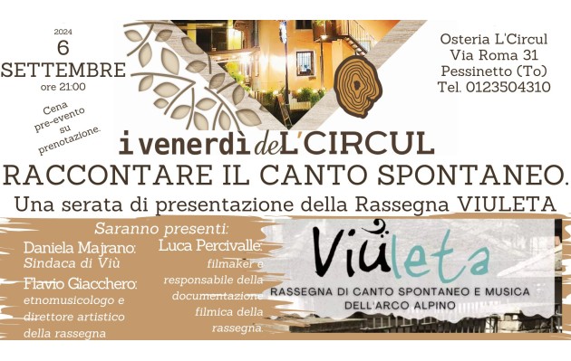 6 Settembre 2024 - Viuleta, rassegna di canto spontaneo - Presentazione della Rassegna
