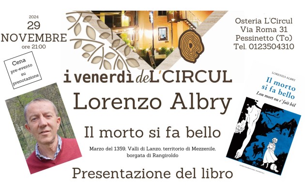 29 Novembre - Lorenzo Albry - Il morto si fa bello - presentazione del libro