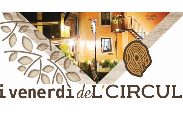 Rassegna di eventi I Venerdì de L'Circul