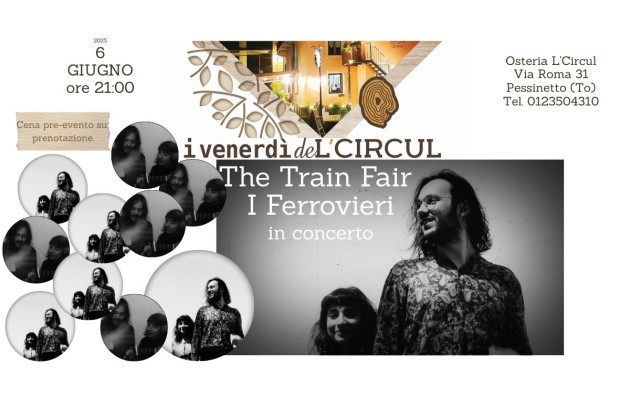 6 Giugno 2025 - The Train Fair (I Ferrovieri) in Concerto
