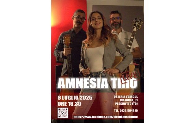 6 Luglio 2025 - Trio Amnesia in concerto