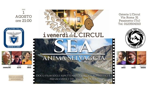 1 Agosto 2025 - Commissione Video Fotografica del Cai Sezione di Lanzo - docu-film SEA - ANIMA SELVAGGIA