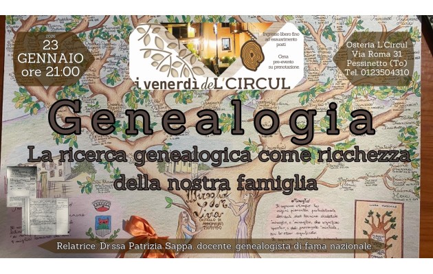 23 Gennaio 2026 - Genealogia - la ricerca genealogica come ricchezza della nostra famigla