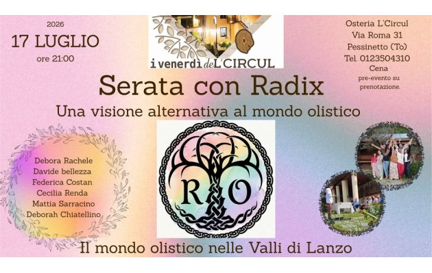 14 luglio 2026 - SERTA CON RADIX Una visione alternativa del mondo olistico.