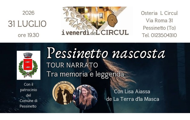 31 luglio 2026 - Pessinetto Nascosta Tra memoria e leggenda